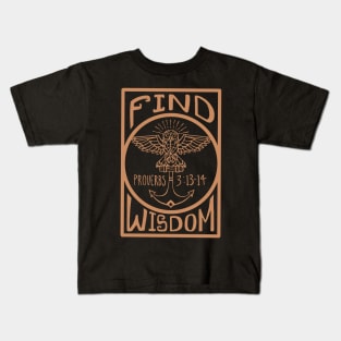 Find Wisdom Kids T-Shirt